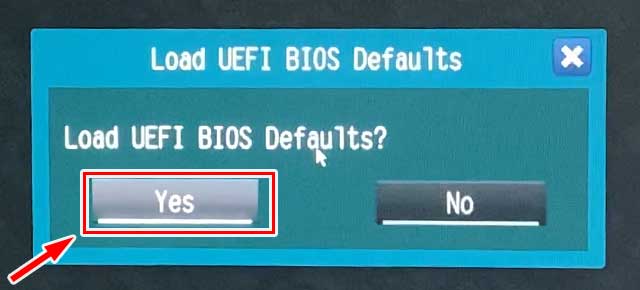 「Load UEFI BIOS Defaults」で「Yes」をクリック